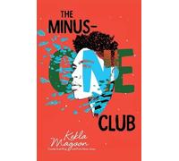 Kekla Magoon The Minus-One Club (Tascabile)