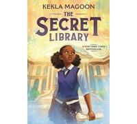 Kekla Magoon The Secret Library (Copertina rigida)