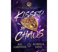 Kel Carpenter Aurelia Jane Kissed by Chaos (Copertina rigida) Magic Wars