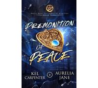 Kel Carpenter Aurelia Jane Premonition of Peace (Tascabile) Magic Wars