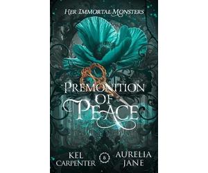 Kel Carpenter Aurelia Jane Premonition of Peace (Tascabile) Magic Wars