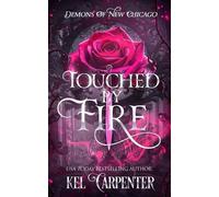 Kel Carpenter Touched by Fire (Tascabile) Magic Wars
