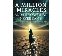 Kelci Jager A Million Miracles (Tascabile)