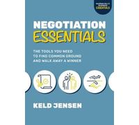 Keld Jensen Negotiation Essentials: The Tools You Need to Fin (Copertina rigida)