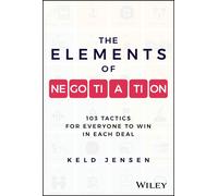 Keld Jensen The Elements of Negotiation (Copertina rigida)