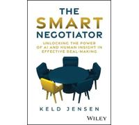 Keld Jensen The Smart Negotiator (Copertina rigida)