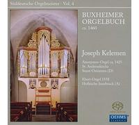 Kelemen, Joseph - Sueddeutsche Orgelmeister Vol. 4