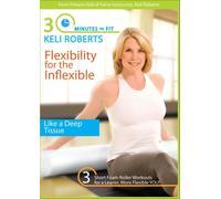 Keli Roberts - 30 Minutes to Fit-Flexibility
