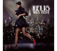 Kelis - Kelis Was Here