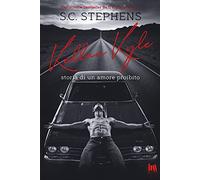 Kellan Kyle. Storia di un amore proibito