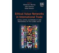 Kelle Howson Ethical Value Networks in International Trade (Copertina rigida)