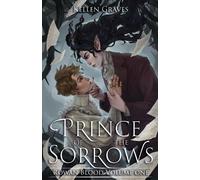 Kellen Graves Prince of the Sorrows (Tascabile)