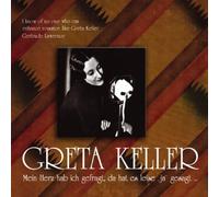 Keller,Greta - Mein Herz Hab Ich Gefragt