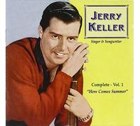 KELLER, JERRY - HERE COMES SUMMER