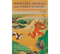 Keller Kimbrough Monsters, Animals, and Other Worlds (Tascabile)