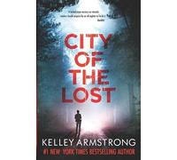 Kelley Armstrong City of the Lost (Tascabile) Rockton