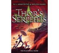 Kelley Armstrong Melissa Marr Thor's Serpents (Tascabile)