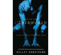 Kelley Armstrong Men of the Otherworld (Tascabile)