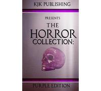 Kelley Armstrong Ray Garton Simon Clark The Horror Collection (Tascabile)