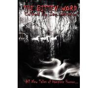Kelley Armstrong Tanith Lee Freda Warrington The Bitten Word (Tascabile)