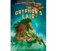 Kelley Armstrong The Gryphon's Lair (Copertina rigida)