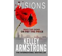 Kelley Armstrong Visions (Copertina rigida) Cainsville