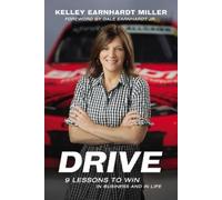 Kelley Earnhardt Miller Drive (Copertina rigida)