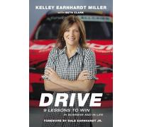 Kelley Earnhardt Miller Drive (Tascabile)