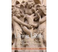 Kelley Hunter Living Lilith (Tascabile)