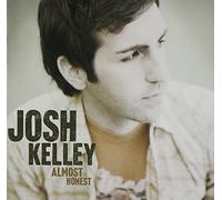 Kelley, Josh - Almost Honest