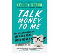 Kelley Keehn Talk Money to Me (Tascabile)