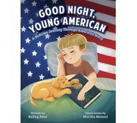 Kelley Paul Good Night, Young American (Copertina rigida)
