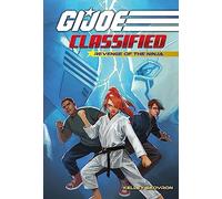 Kelley Skovron Revenge of the Ninja (G.I. Joe Classified Book (Copertina rigida)