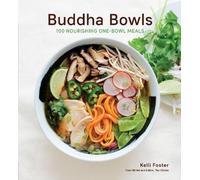 Kelli Foster Buddha Bowls (Tascabile)