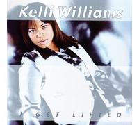 Kelli Williams - I Get Lifted by Kelli Williams (1998-02-17)