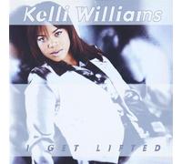 Kelli Williams - I Get Lifted by Kelli Williams