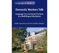 Kellie Gonçalves Anne Ambler Schluter Domestic Workers Talk (Copertina rigida)