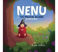 Kellie Madison Nenu The Magical Wizard (Tascabile)