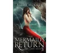 Kellie McAllen The Mermaid's Return (Tascabile) Siren