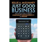 Kellie McElhane Just Good Business: The Strategic Guide to Al (Copertina rigida)
