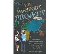 Kellie McIntyre The Passport Project (Copertina rigida)