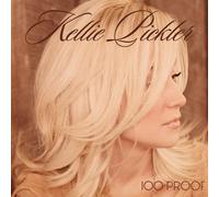 Kellie Pickler 100 Proof (CD)