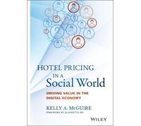 Kelly A. McGuire Hotel Pricing in a Social World (Copertina rigida)