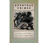 Kelly A. Ryan Everyday Crimes (Copertina rigida)