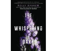 Kelly Andrew The Whispering Dark (Tascabile)