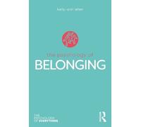 Kelly-Ann Allen The Psychology of Belonging (Tascabile) Psychology of Everything
