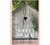 Kelly Ann Coughlin Safe Space (Tascabile)