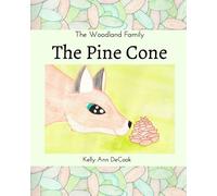 Kelly Ann Decook The Pine Cone (Tascabile)