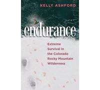 Kelly Ashford Ashford, Kelly Kelly Ashford endurance (Tascabile)