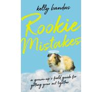 Kelly Bandas Rookie Mistakes (Tascabile)